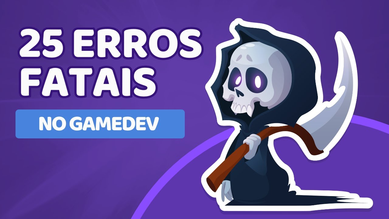 25 ERROS FATAIS no Desenvolvimento de Jogos e Como Evitá-los ❌🕹️