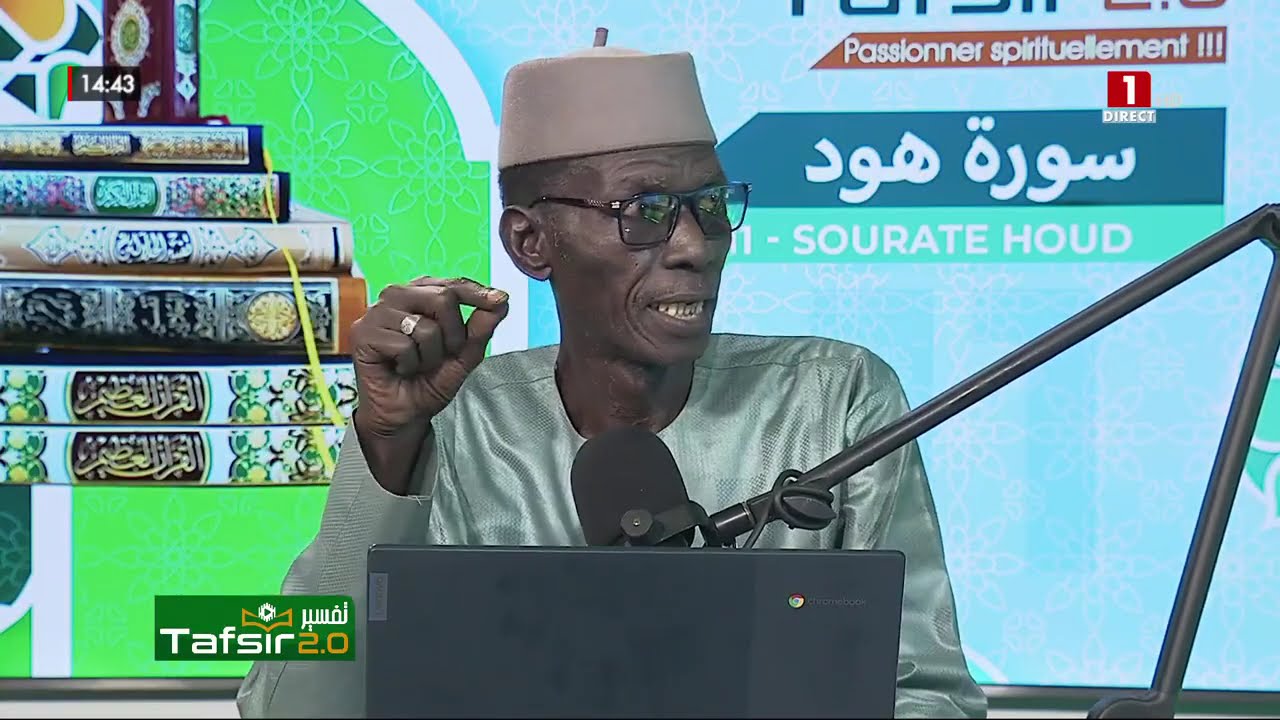 TAFSIR 2.0 RAMADAN :  DU 03 MARS 2026 - 11- Sourate HOUD Epi  5 - AVEC OUSTAZ TAYIB SOCE