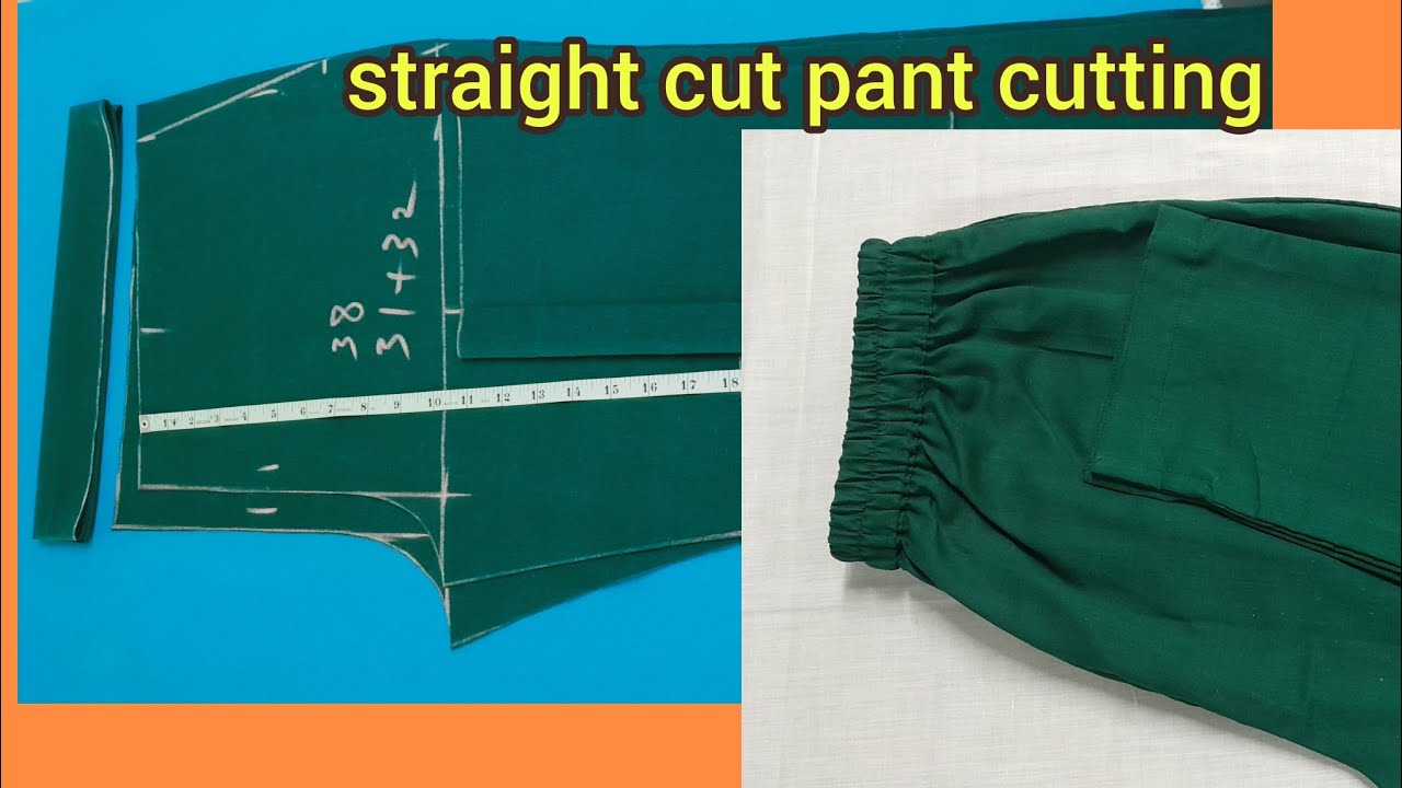 straight cut pant cutting and stitching // Elastic pant cutting stitching measurement method