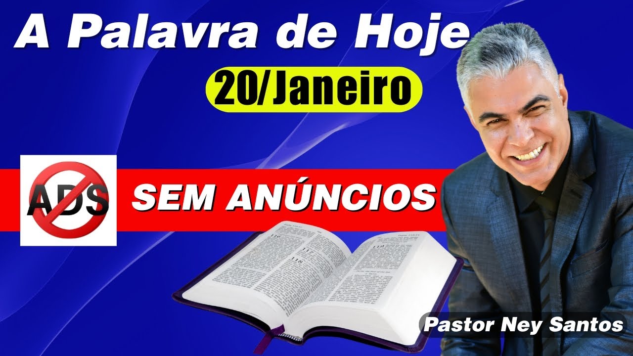 Palavra de Hoje 20 de Janeiro de 2026 | Oração da Manhã