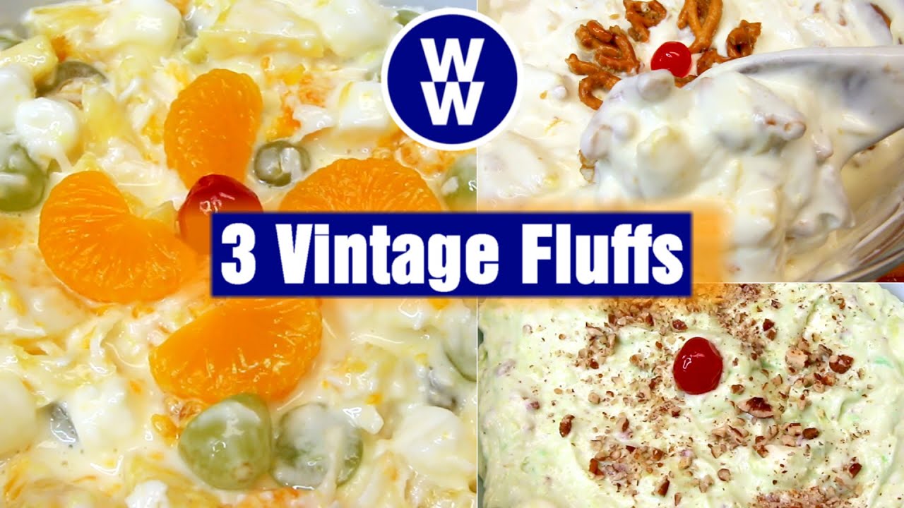 3 Easy Vintage Fluff Salads🍊🍍🥨🍒 | WW friendly (Weight Watchers) Ambrosia, Pistachio & Pretzel Fluffs