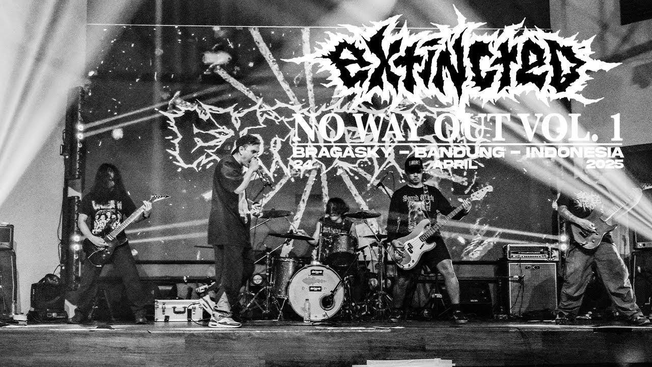 EXTINCTED AT NO WAY OUT VOL 1 BANDUNG 2025
