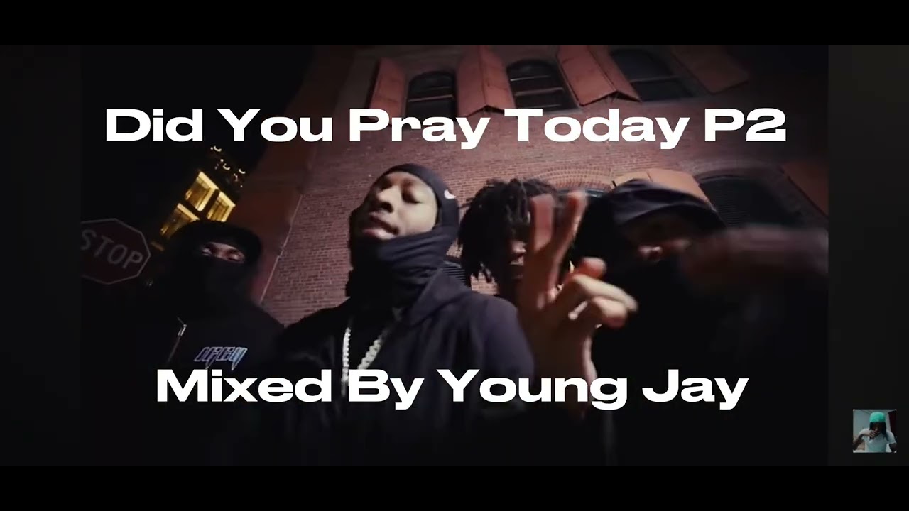 Mrow X Mdot 59 X Woody-Did You Pray Today