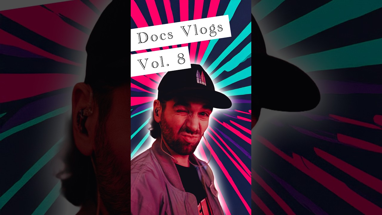 Docs Vlogs Vol. 8