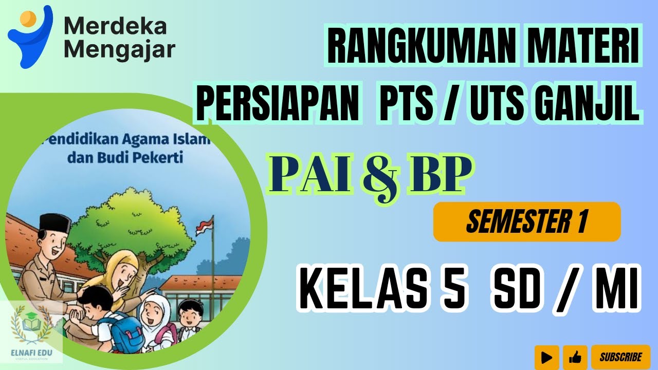 Rangkuman materi pelajaran PTS UTS Ganjil PAI kelas 5 Semester 1
