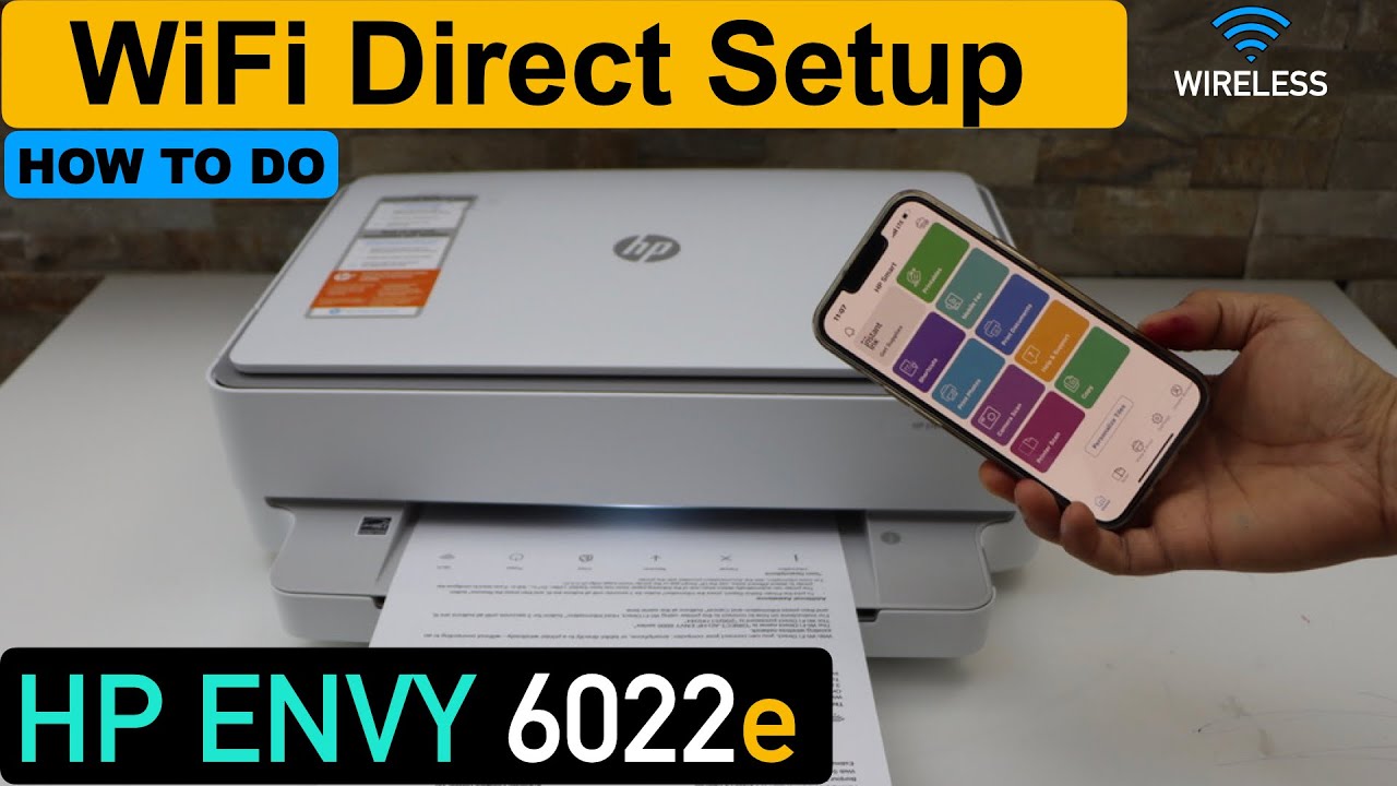 HP Envy 6022e WiFi Direct Setup.
