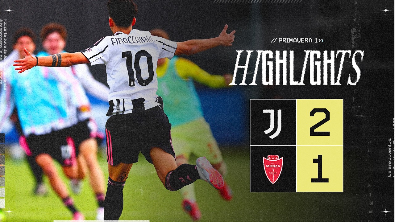 Juventus U20 2-1 Monza | HIGHLIGHTS Primavera 1 | Matchday 25