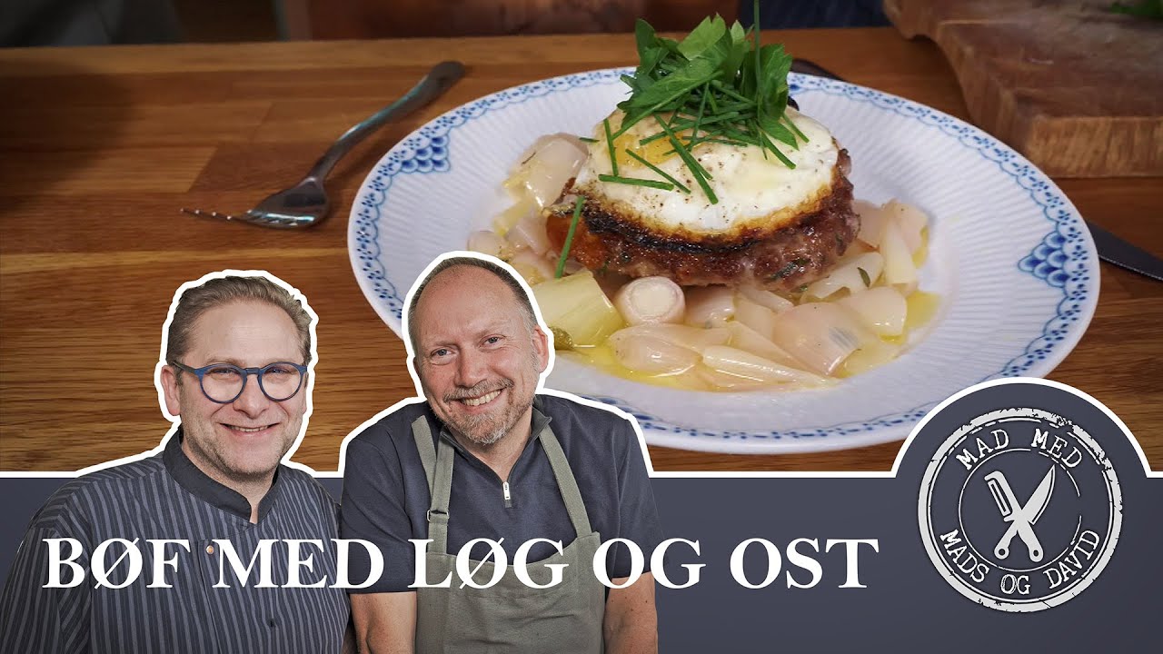 Mad med Mads og David - Bøf med løg og ost