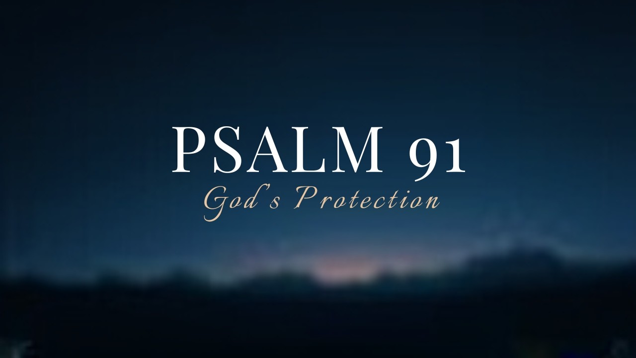 Psalm 91 for Sleep 🌙 Powerful Prayer for Protection