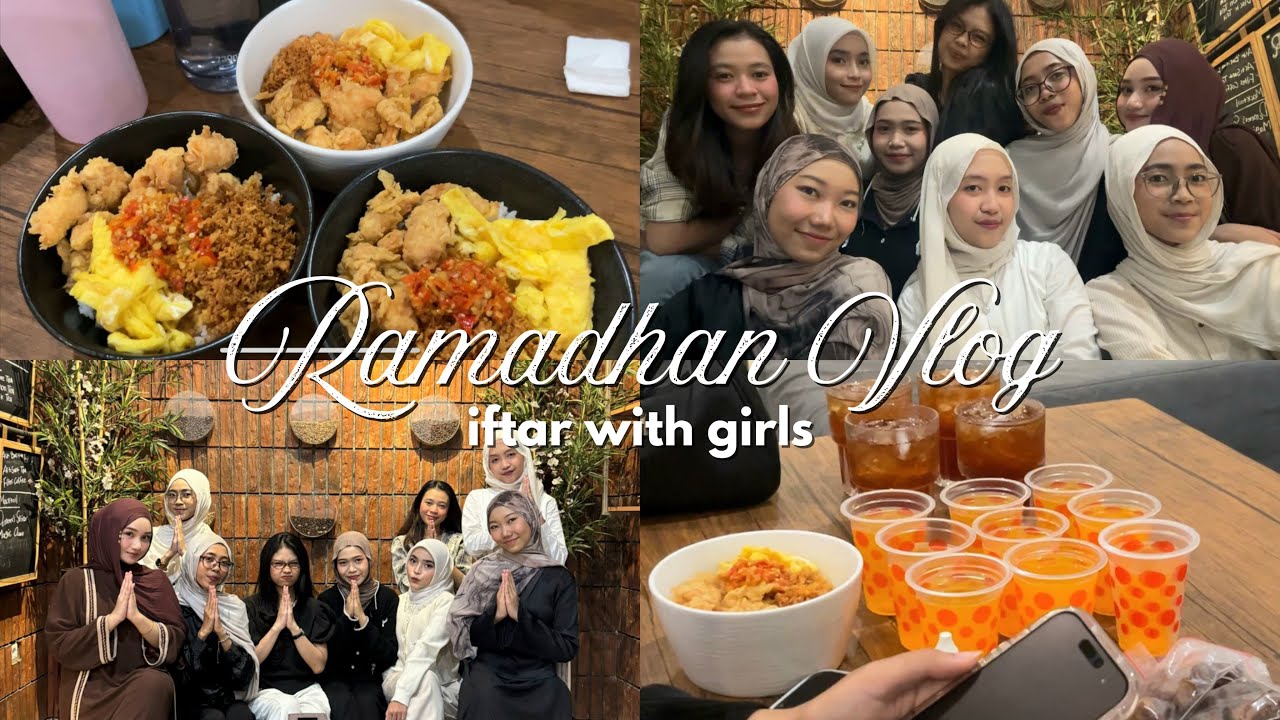 ramadhan vlog 🕌| iftar with my highschool bsfs | bukber with enji!! 🧕🏻