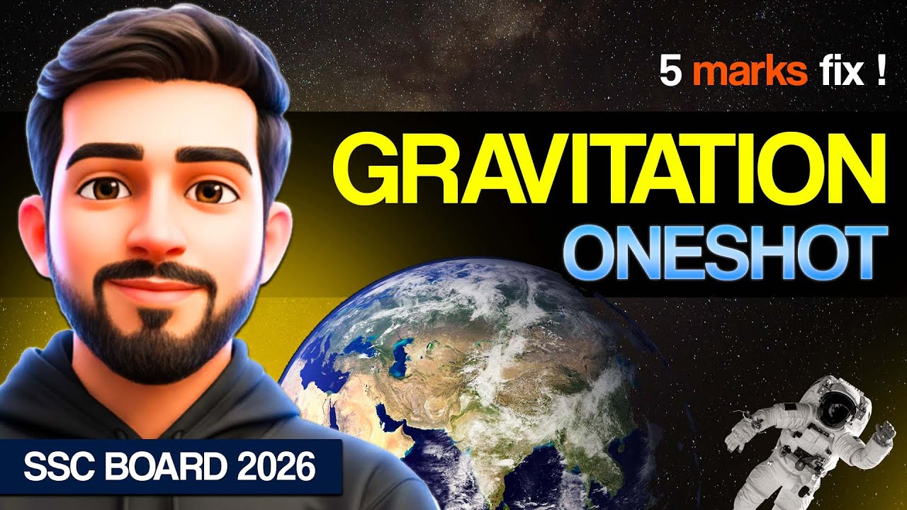 Gravitation Class 10 || Complete CHAPTER IN ONE SHOT || SSC Board Book Covered | Marathi one shot