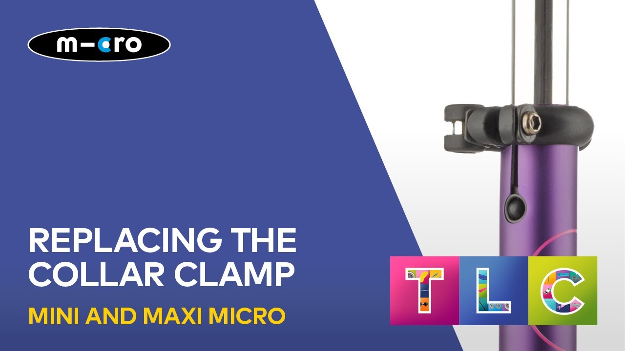 Replacing the Collar Clamp on a Maxi Micro or Mini Micro scooter | Micro Scooters