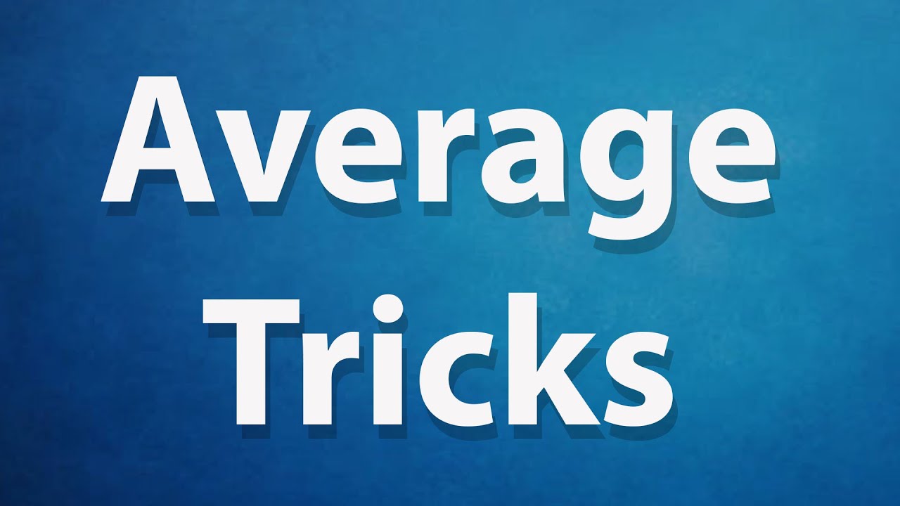 Easy methods for Average tricks || Math easy tricks||shortcut tricks for averages||