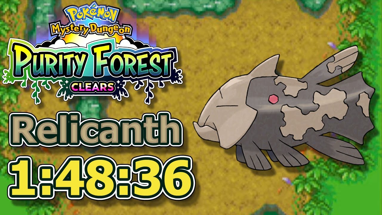 Relicanth (1:48:36) - Purity Forest Clears (242/386) - Pokemon Mystery Dungeon: Blue Rescue Team