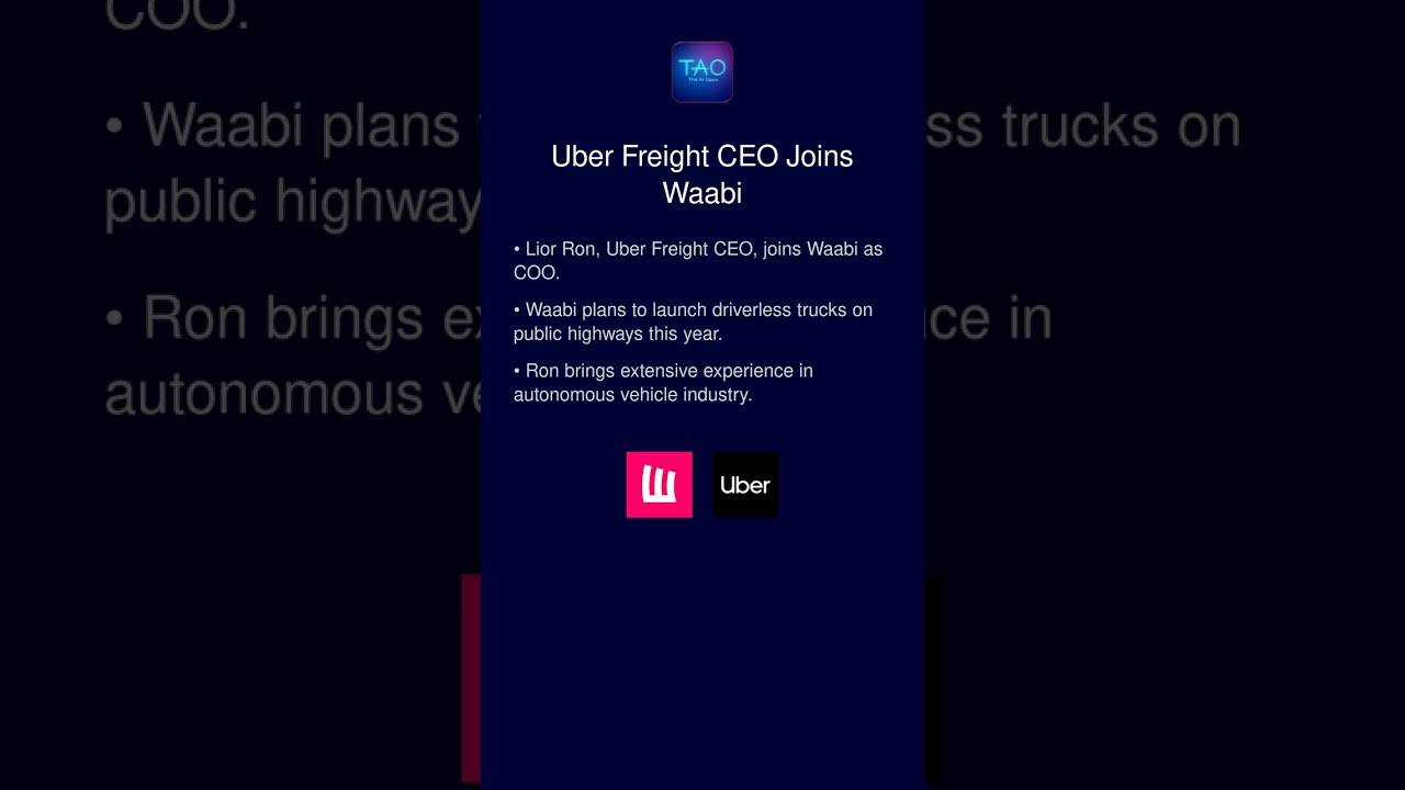 Uber Freight CEO Joins Waabi