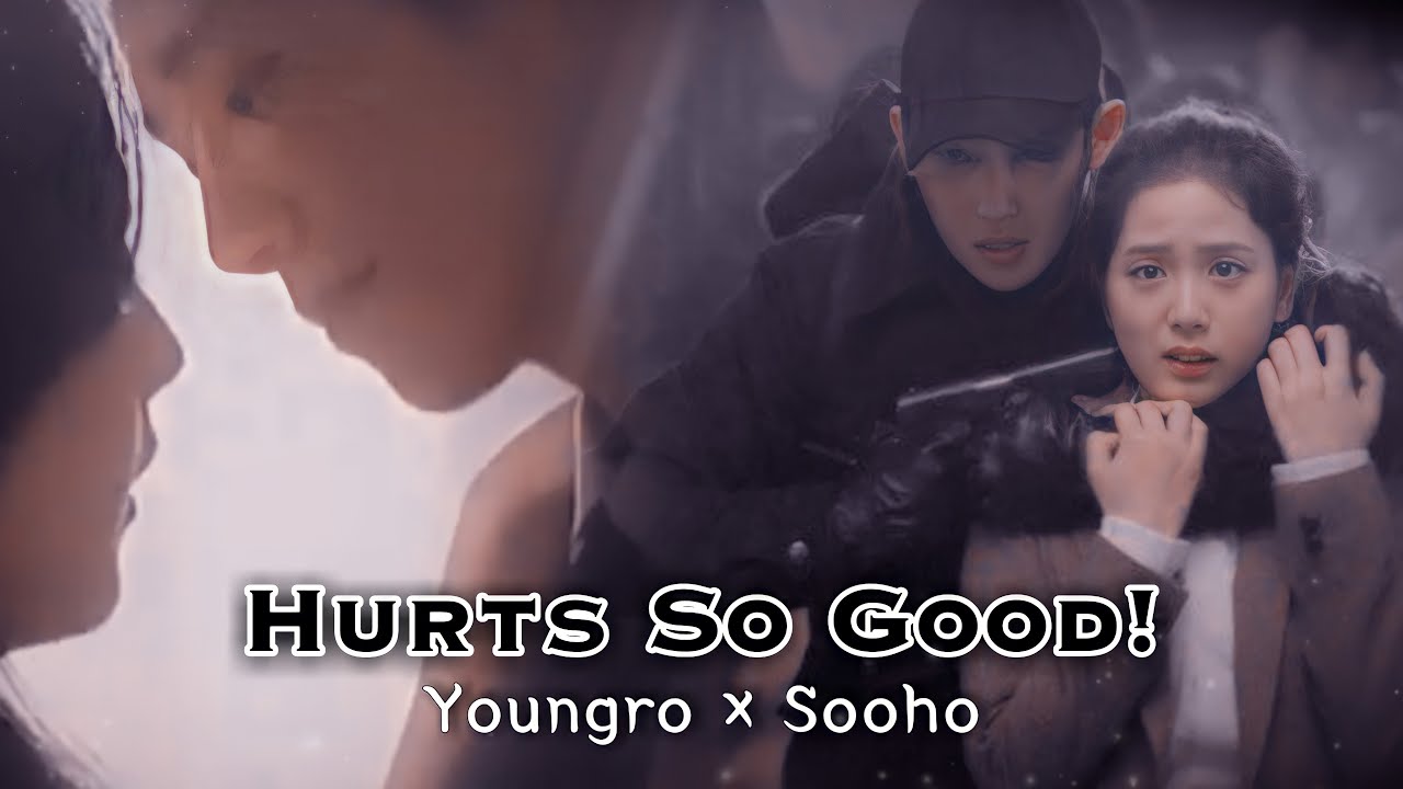 Young ro × Soo ho ▶Hurts So Good || Ep.1-13 || Snowdrop Couple Edit ♡||