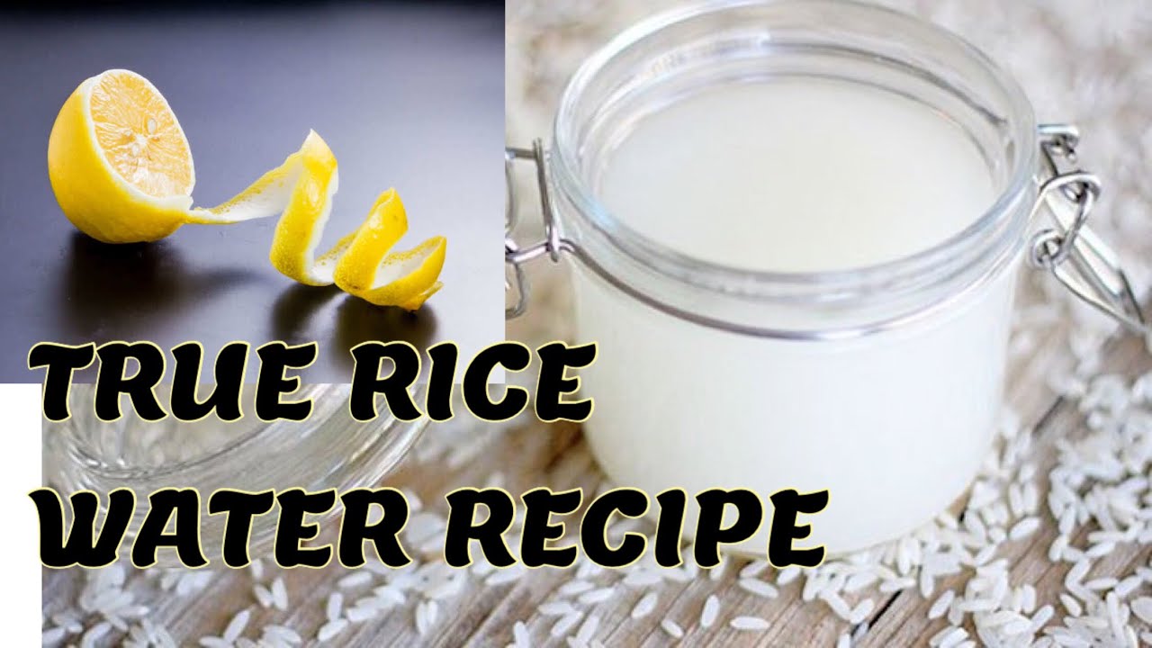 TRUE RECIPE OF RICE WATER (Yao women technique )
