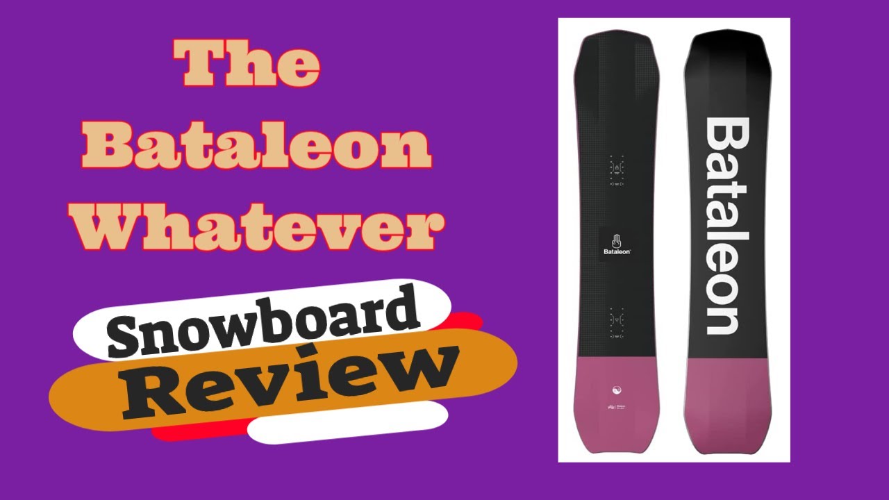 The 2023 Bataleon Whatever Snowboard Review