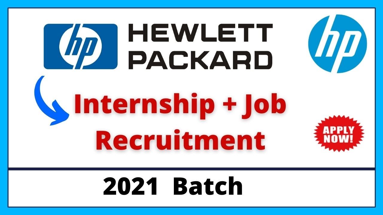 HP Internship 2021- HP off campus Recruitment 2021 | Hewlett Packard off campus internship 2021