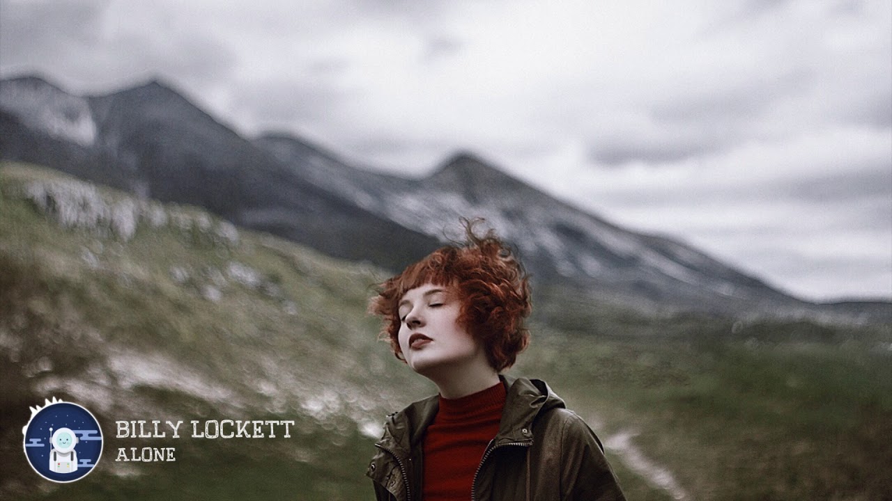 Billy Lockett - Alone
