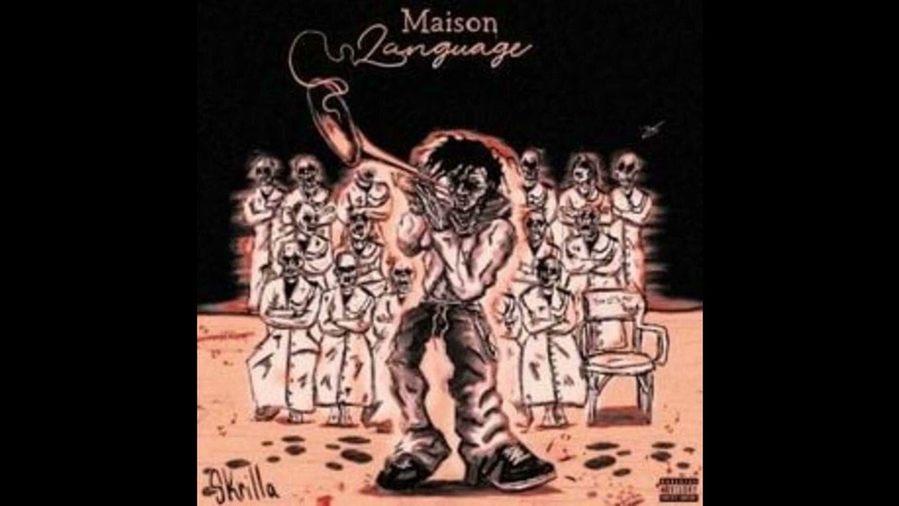 Skrilla - Maison Language (Instrumental)