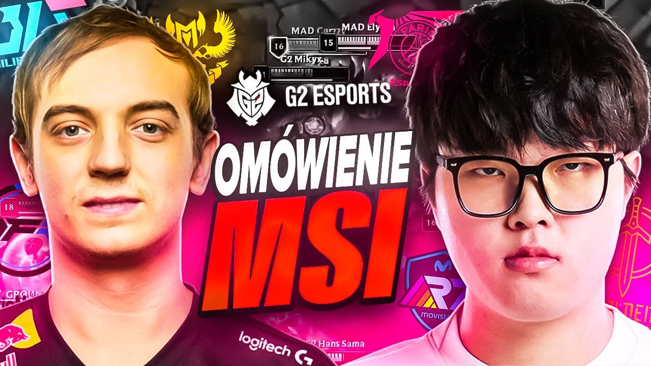 KTO BĘDZIE LEPSZY - G2 CZY POTĘŻNE LCK I LPL? NADCHODZI MSI 2023!