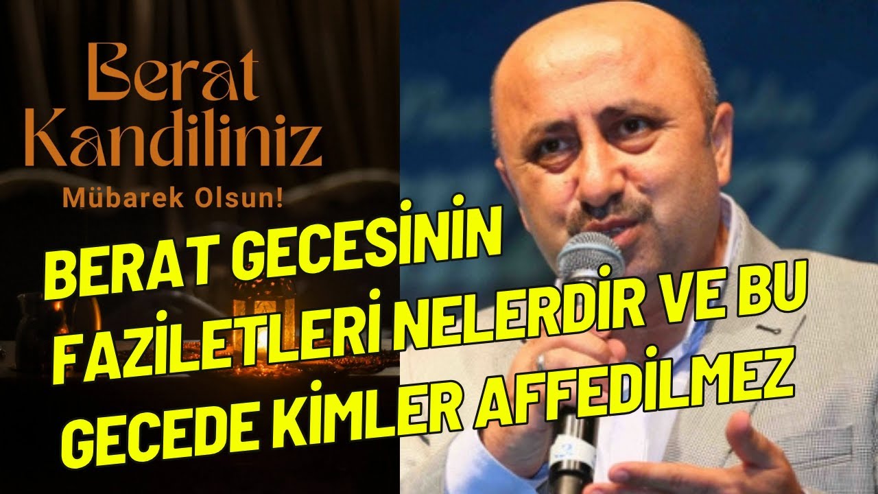 Berat Gecesi’nin Fazileti Nelerdir Ve  Bu Gecede Neler Yapmalıyız | Ömer Döngeloğlu
