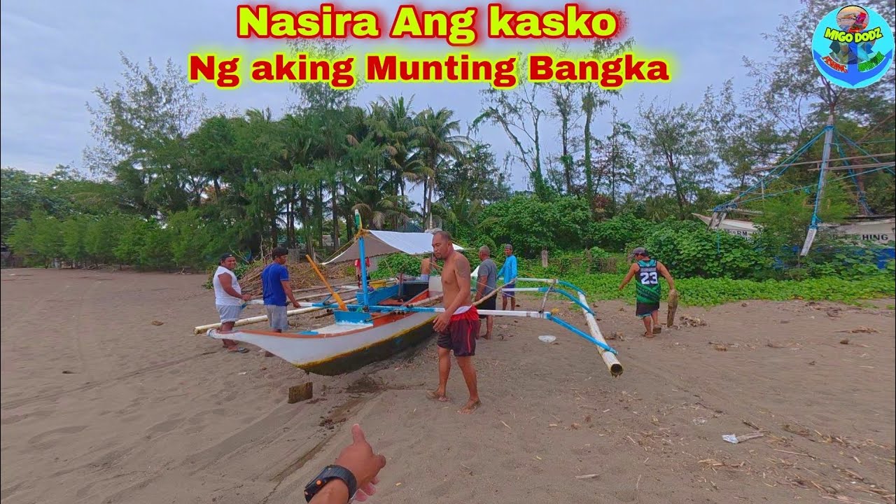 Nasira Ang kasko Ng aking Munting Bangka| #sayang 