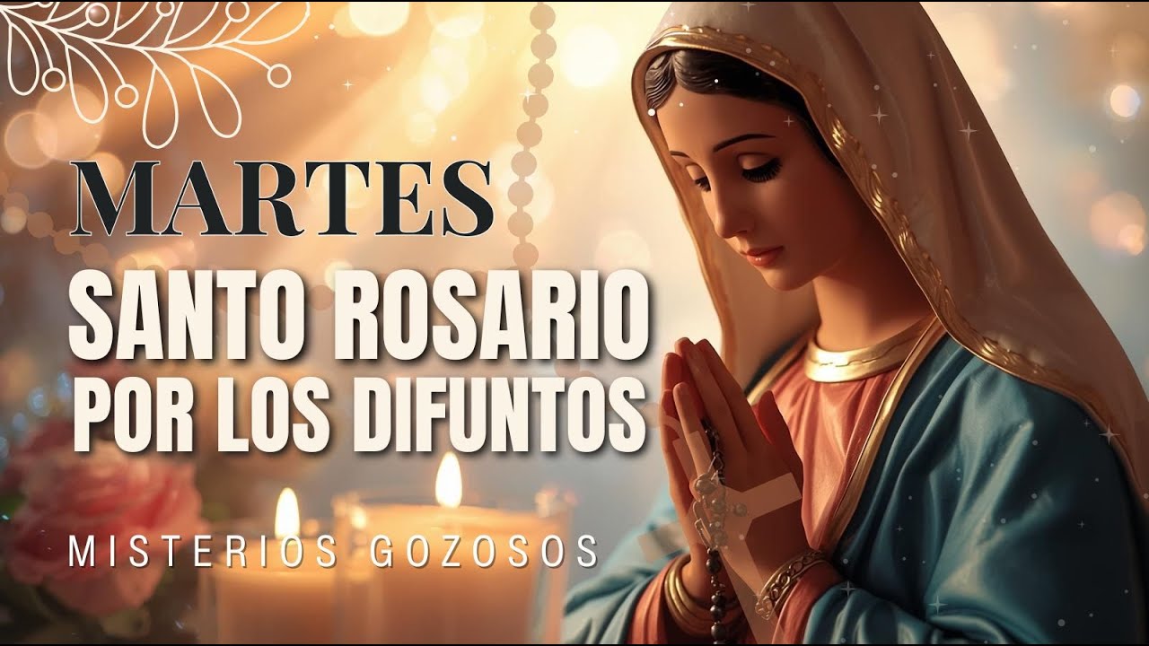 Reza Este Santo Rosario por tus Difuntos | Martes de Oración Profunda 🕯️