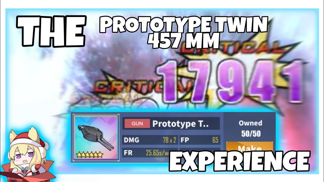 The Prototype Twin 457mm Experience || Azur Lane