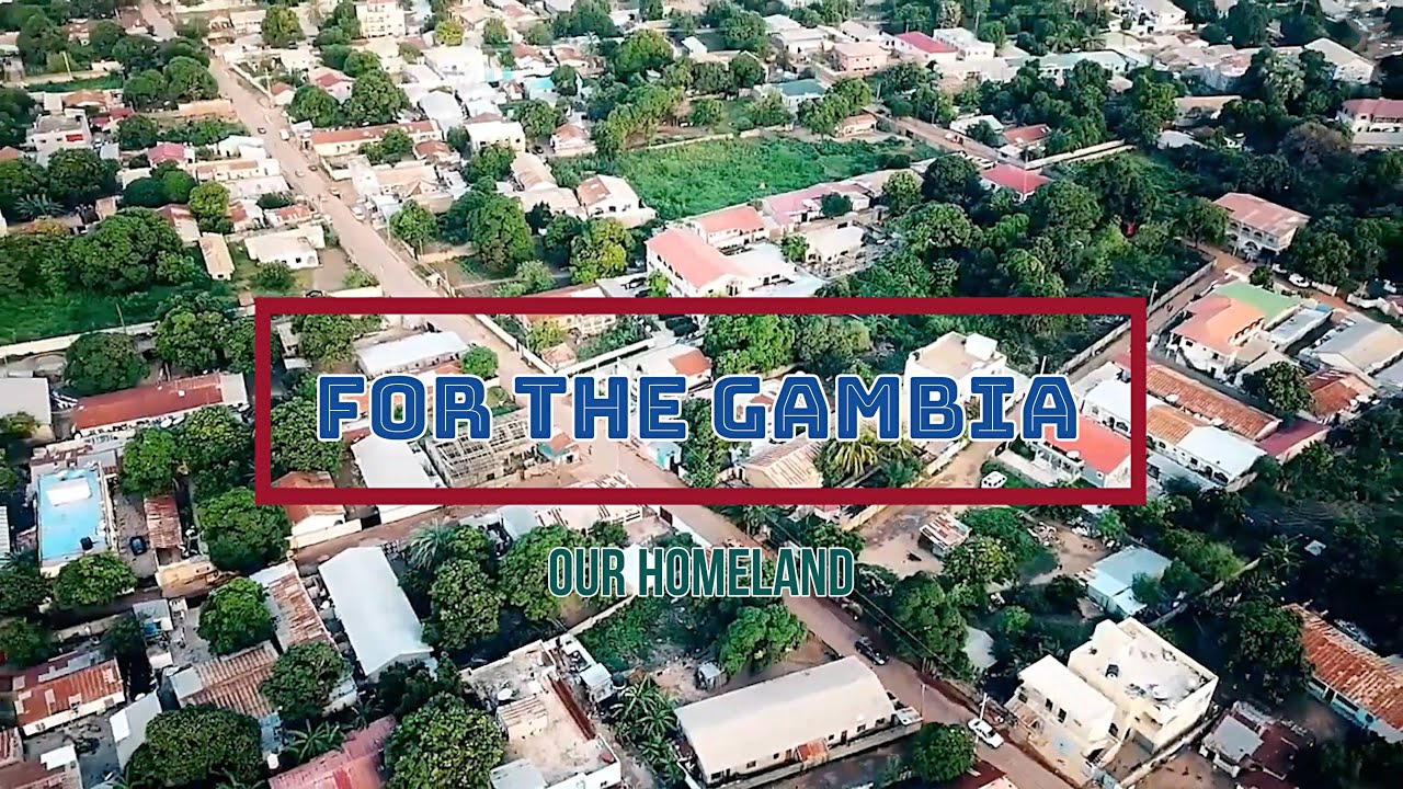 For The Gambia, Our Homeland!