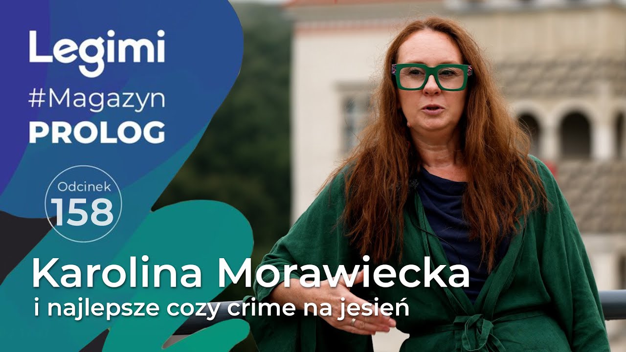 Karolina Morawiecka i najlepsze cozy crime na jesień | #MagazynProlog
