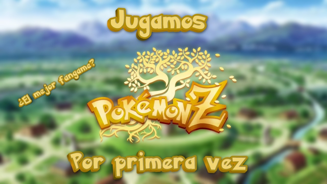 Probamos POKÉMON Z - ¿Podría ser el mejor fangame?