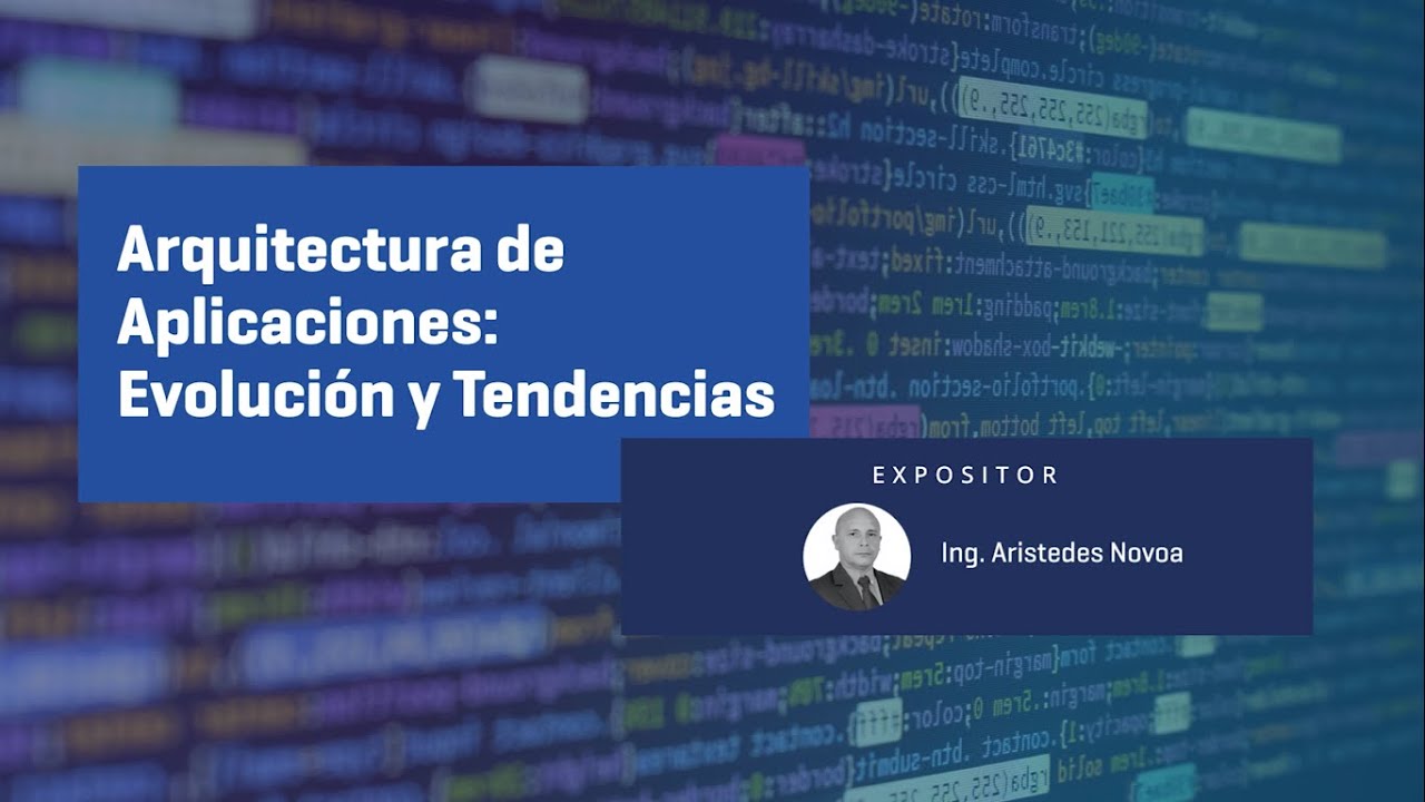 Arquitectura de Aplicaciones Evolución y Tendencias