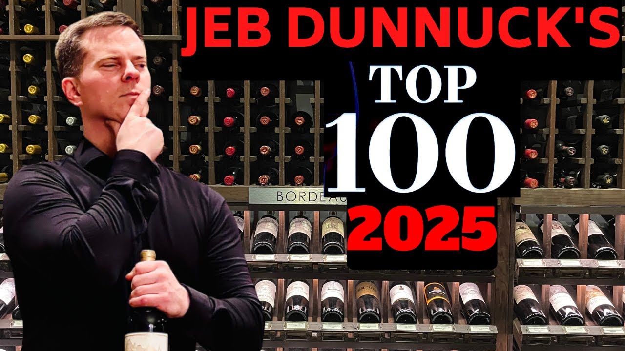 Wine Collecting: JEB DUNNUCK'S Top 100 Wines of 2025!