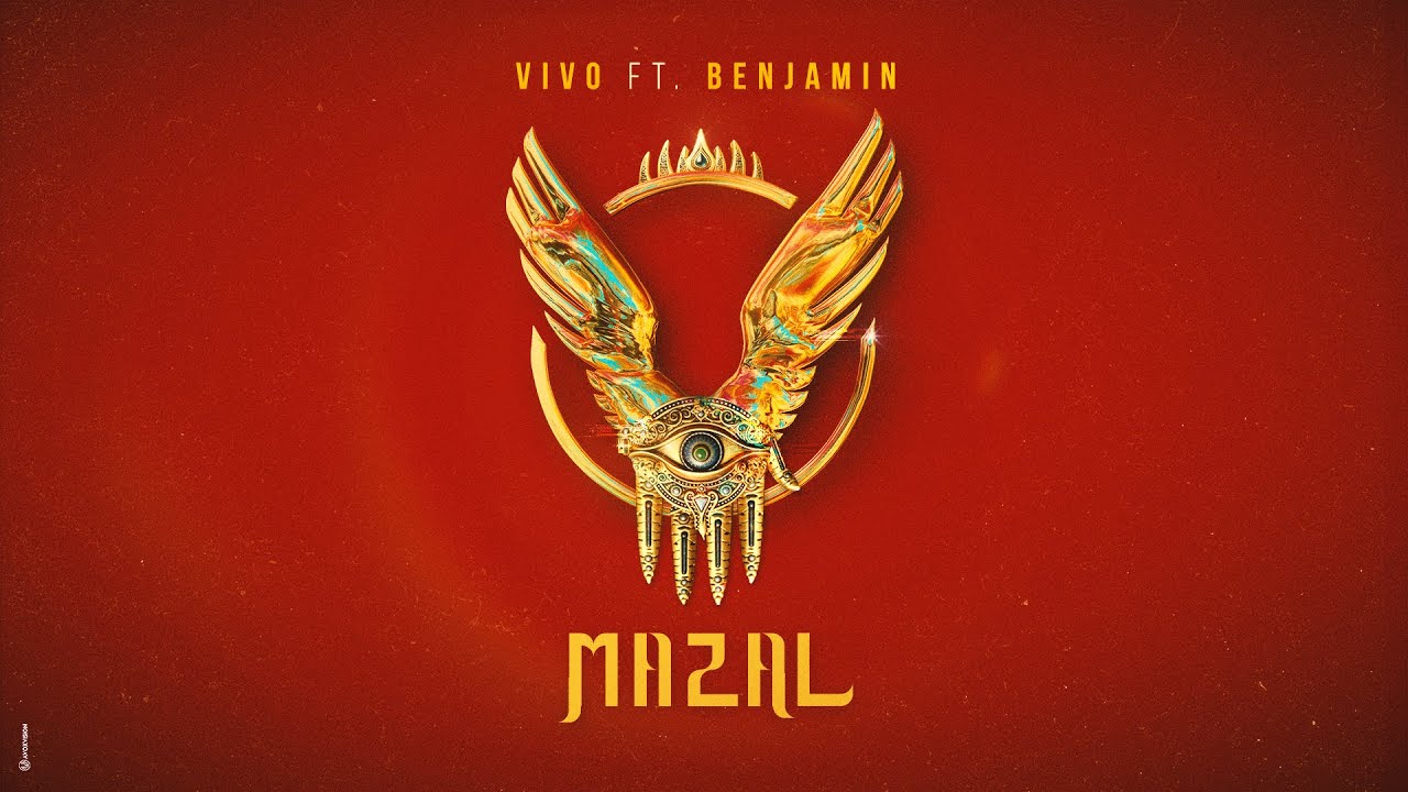 Vivo Feat. Benjamin - Mazal