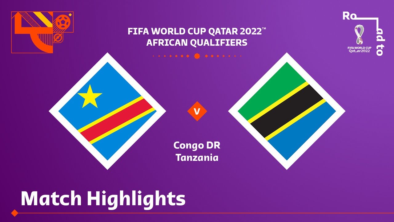 Congo DR v Tanzania | FIFA World Cup Qatar 2022 Qualifier | Match Highlights