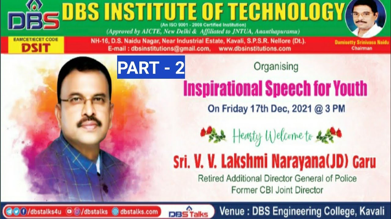 Inspirational Speech for Youth By JD Lakshmi Narayana Garu (Part - 2)