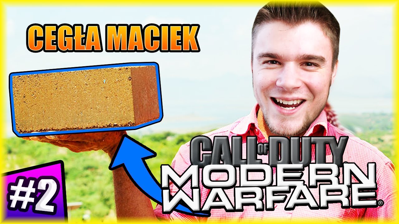 ZAPRZYJAŹNIŁEM SIĘ Z CEGŁĄ I NAZWAŁEM JĄ MACIEK | Call of Duty Modern Warfare [#2] | BLADII