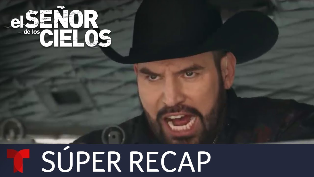El Señor de los Cielos 9, resumen episodios 1 al 9 | Telemundo