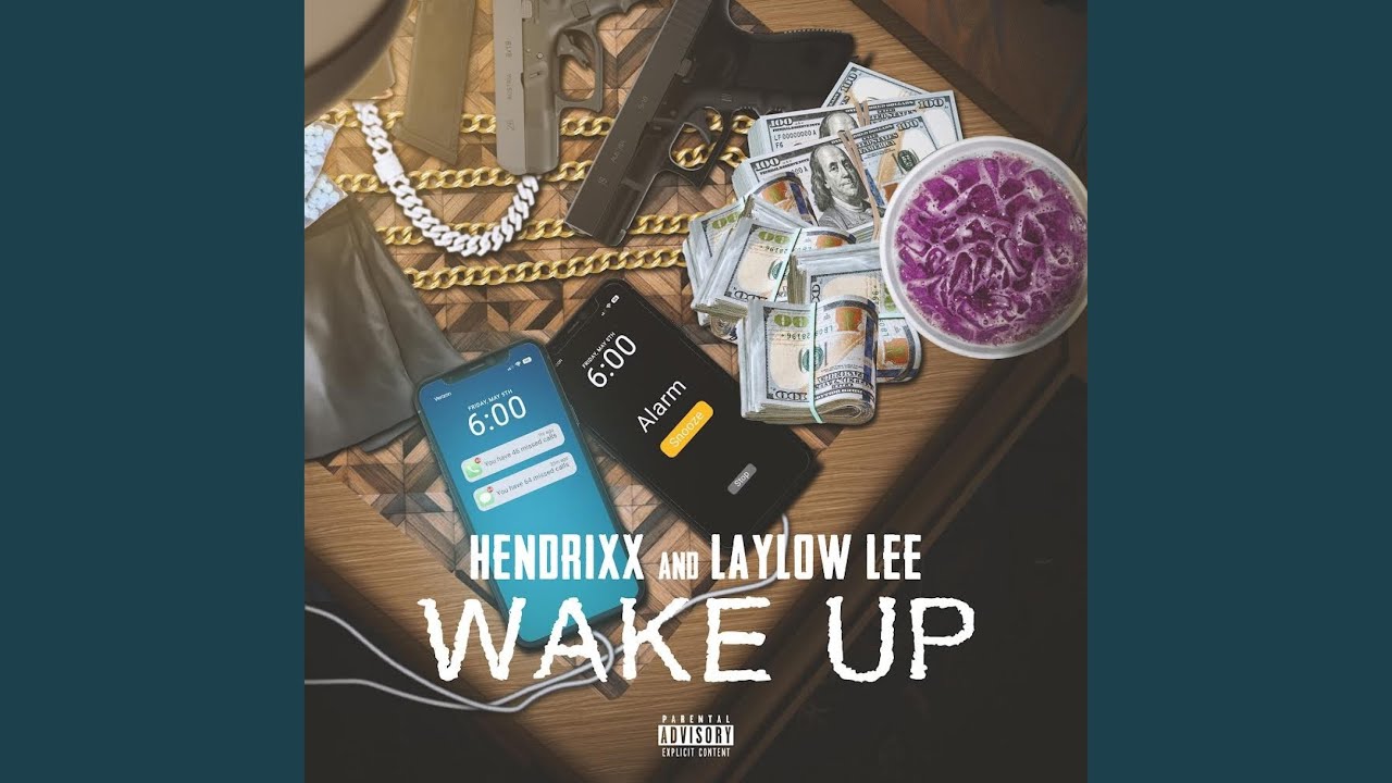 Wake up (feat. Hendrixx)