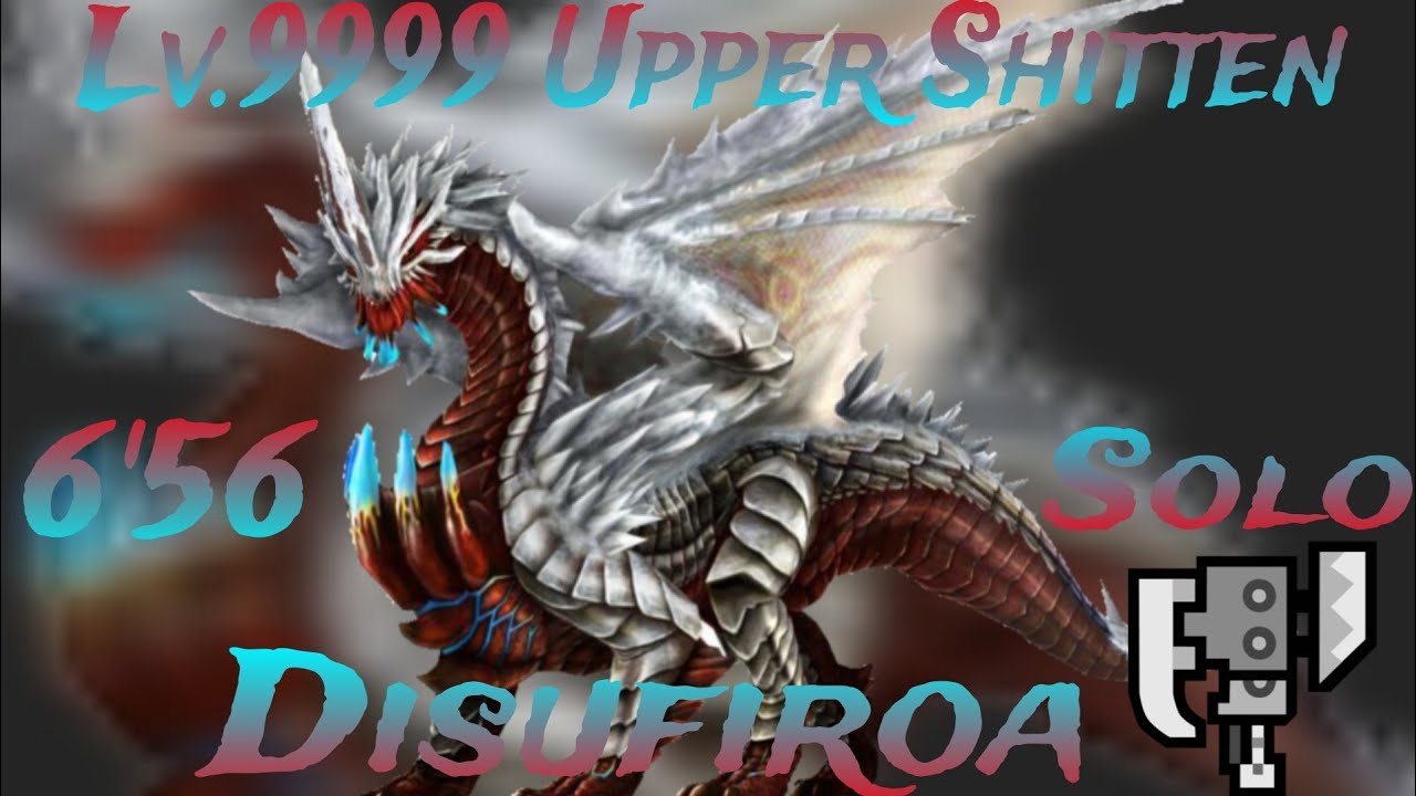MHFZ - LV. 9999 Upper Shitten Disufiroa Solo Switch Axe F 6'56