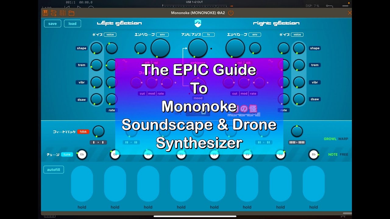 The EPIC Guide To Mononoke Soundscape & Drone Synth for the iPad - FULL Tutorial