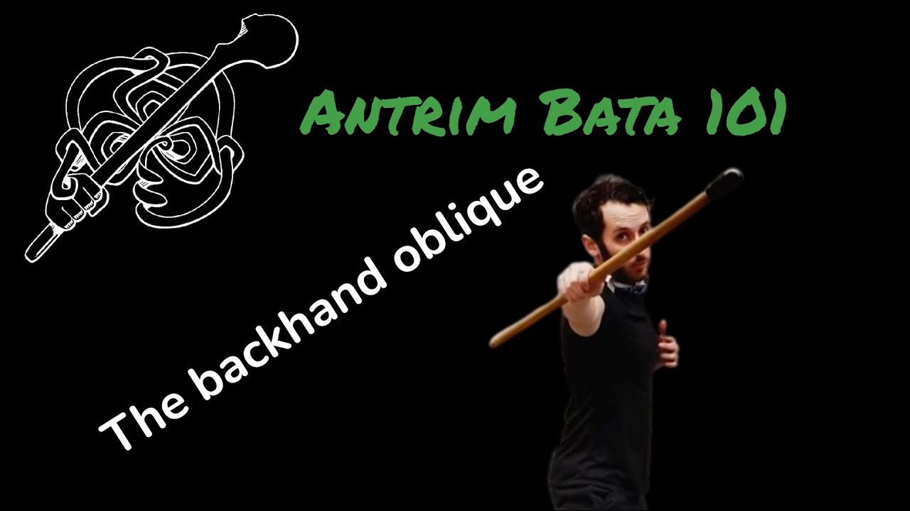 Bataireacht 101 - The backhand oblique