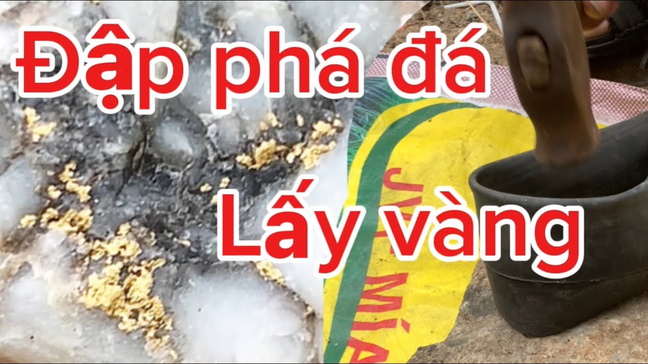 CÁCH TÁCh VANG RA KHỎI ĐÁ