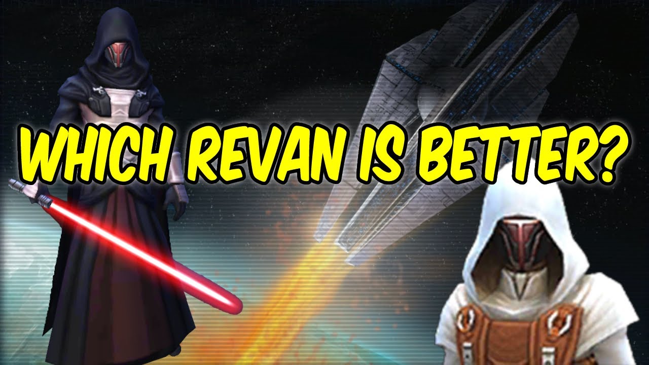 Which Revan Is Better In SWGOH?