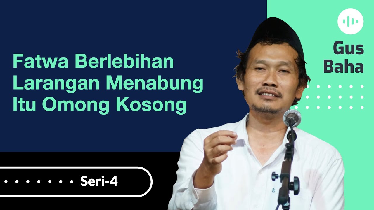 Larangan Menabung itu Omong Kosong [Fatwa Berlebihan!] | Gus Baha