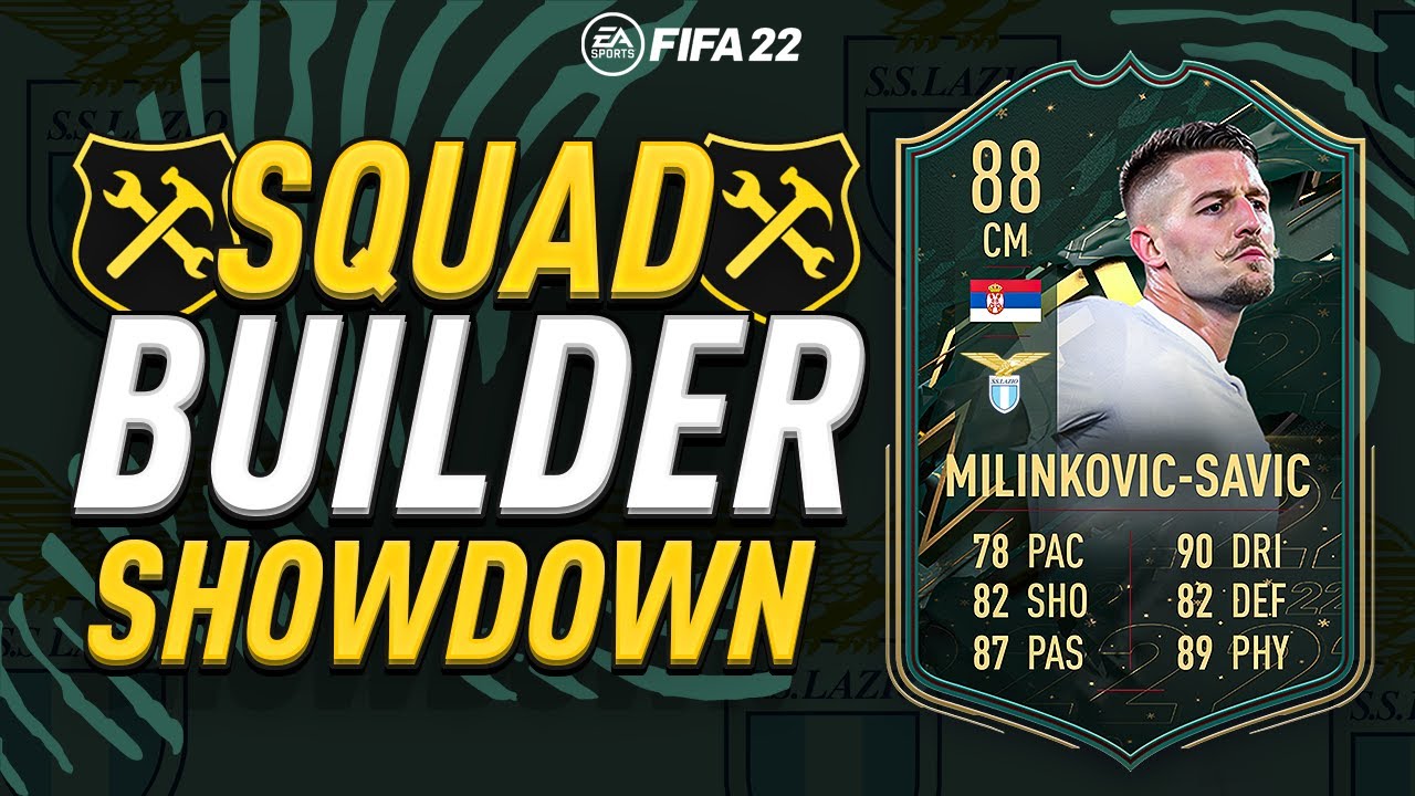 SQUAD BUILDER SHOWDOWN!! WW MILINKOVIC SAVIC 88!! FIFA 22 ULTIMATE TEAM