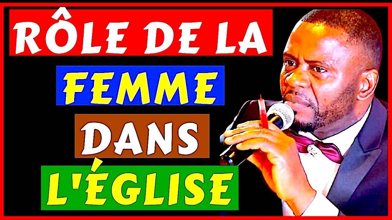 RÔLE DE LA FEMME DANS L'ÉGLISE (Introduction)   Dr Roger Buleli