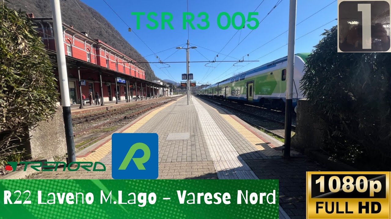 🚉 TSR R3 005 NUOVA LIVREA sulla 🟢 R22 da LAVENO MOMBELLO LAGO a VARESE NORD